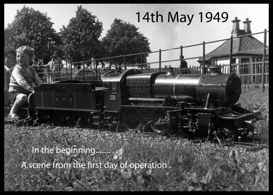 14th of May 1949 first day of operation in Strathaven park next to the old putting green